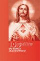 Okładka: 100 modlitw do Serca Jezusowego