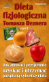 Okładka książki: Dieta fizjologiczna Tomasza Reznera cz II