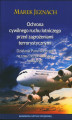 Okładka książki: Ochrona cywilnego ruchu lotniczego przed zagrożeniami terrorystycznymi. Działania państwa Izrael na rzecz bezpieczeństwa lotniczego