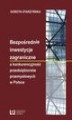Okładka książki: Bezpośrednie inwestycje zagraniczne a konkurencyjność przedsiębiorstw przemysłowych w Polsce