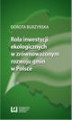 Okładka książki: Rola inwestycji ekologicznych w zrównoważonym rozwoju gmin w Polsce