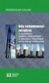 Okładka książki: Rola rachunkowości zarządczej w zarządzaniu polskimi elektrowniami w warunkach liberalizacji rynku energii elektrycznej