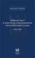 Okładka książki: Problemy pracy w koncepcjach programowych Delegatury Rządu na Kraj (1941-1945)