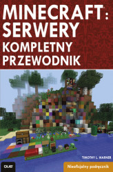 Okładka: Minecraft: Servery. Kompletny przewodnik