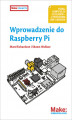 Okładka książki: Wprowadzenie do Raspberry Pi