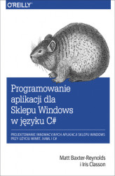 Okładka: Programowanie aplikacji dla Sklepu Windows w C#