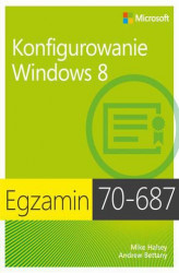 Okładka: Egzamin 70-687 Konfigurowanie Windows 8