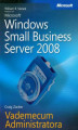 Okładka książki: Microsoft Windows Small Business Server 2008 Vademecum Administratora