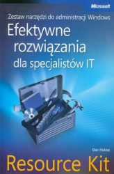 Okładka: Zestaw narzędzi do administracji Windows: efektywne rozwiązania dla specjalistów IT Resource Kit