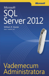 Okładka: Vademecum Administratora Microsoft SQL Server 2012