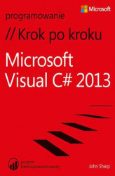 Okładka: Microsoft Visual C# 2013 Krok po kroku
