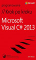 Okładka książki: Microsoft Visual C# 2013 Krok po kroku