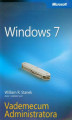 Okładka książki: Windows 7 Vademecum Administratora
