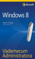 Okładka książki: Vademecum Administratora Windows 8