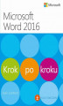 Okładka książki: Microsoft Word 2016 Krok po kroku