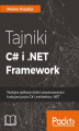Okładka książki: Tajniki C# i .NET Framework