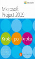 Okładka książki: Microsoft Project 2019 Krok po kroku
