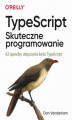 Okładka książki: TypeScript: Skuteczne programowanie