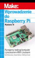 Okładka książki: Wprowadzenie do Raspberry Pi, wyd. III