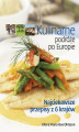 Okładka książki: Kulinarne podróże po Europie