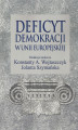 Okładka książki: Deficyt demokracji w Unii Europejskiej
