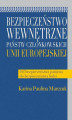 Okładka książki: Bezpieczeństwo wewnętrzne państw członkowskich Unii Europejskiej