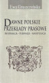Okładka książki: Dawne polskie przekłady prasowe