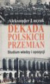 Okładka książki: Dekada polskich przemian