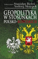 Okładka: Geopolityka w stosunkach polsko-rosyjskich