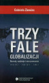 Okładka książki: Trzy fale globalizacji