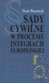 Okładka książki: Sądy cywilne w procesie integracji europejskiej