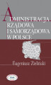 Okładka książki: Administracja rządowa i samorządowa w Polsce