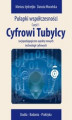 Okładka książki: Cyfrowi Tubylcy. Socjopedagogiczne aspekty nowych technologii cyfrowych