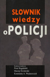 Okładka: Słownik wiedzy o Policji