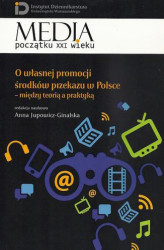 Okładka: O własnej promocji środków przekazu w Polsce