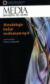 Okładka książki: Metodologie badań medioznawczych