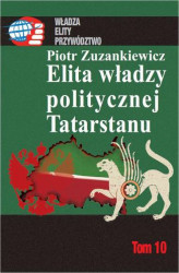 Okładka: Elita władzy politycznej Tatarstanu