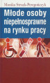 Okładka książki: Młode osoby niepełnosprawne na rynku pracy