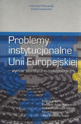 Okładka: Problemy instytucjonalne Unii Europejskiej