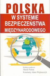 Okładka: Polska w systemie bezpieczeństwa międzynarodowego