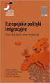Okładka książki: Europejskie polityki imigracyjne