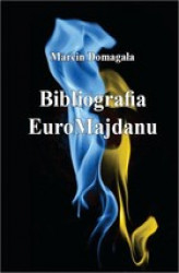 Okładka: Bibliografia EuroMajdanu