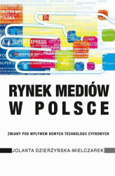 Okładka: Rynek mediów w Polsce
