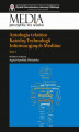 Okładka książki: Antologia tekstów Katedry Technologii Informacyjnych Mediów Tom 1