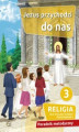 Okładka książki: Jezus przychodzi do nas 3 SP - poradnik metodyczny