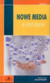 Okładka książki: Nowe media a styl życia