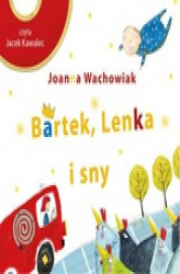 Okładka: Bartek, Lenka i sny
