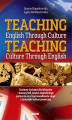 Okładka książki: Teaching English Through Culture