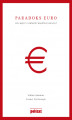 Okładka książki: Paradoks euro Jak wyjść z pułapki wspólnej waluty?