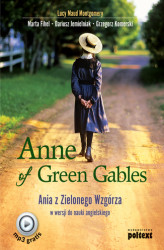 Okładka: Anne of Green Gables. Ania z Zielonego Wzgórza w wersji do nauki języka angielskiego